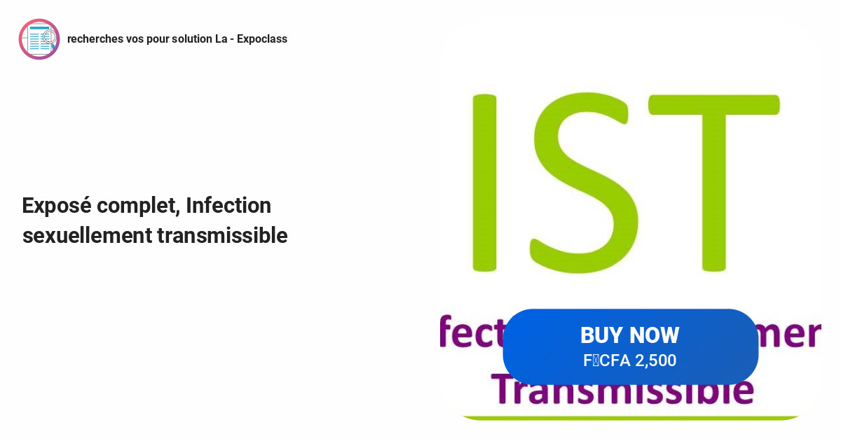 Exposé complet, Infection sexuellement transmissible